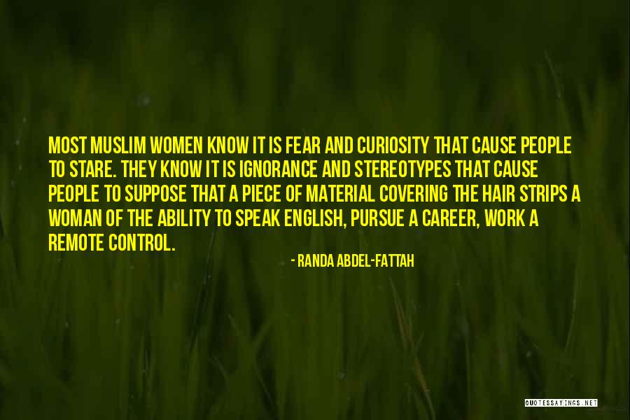 Work Muslim Quotes By Randa Abdel-Fattah Work Muslim Quotes By Randa Abdel-Fattah
