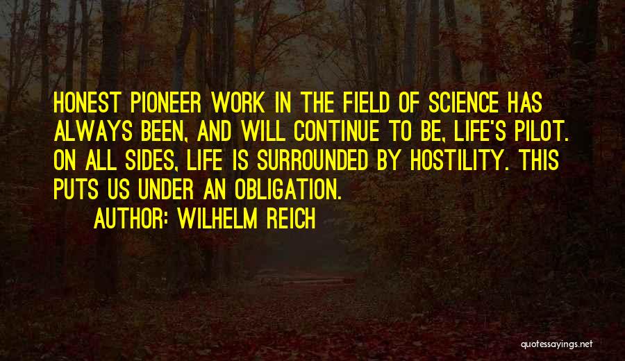 Work Obligation Quotes By Wilhelm Reich