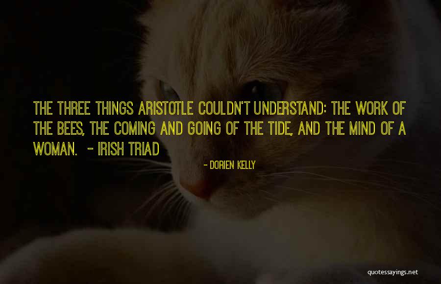 Work Of Mind Quotes By Dorien Kelly Work Of Mind Quotes By Dorien Kelly
