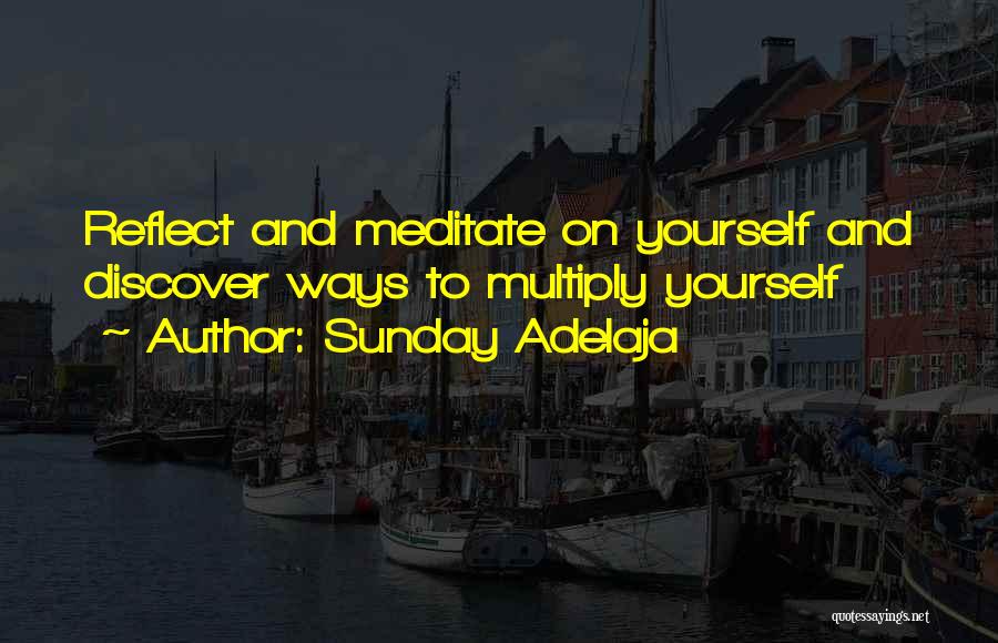 Work On Yourself Quotes By Sunday Adelaja