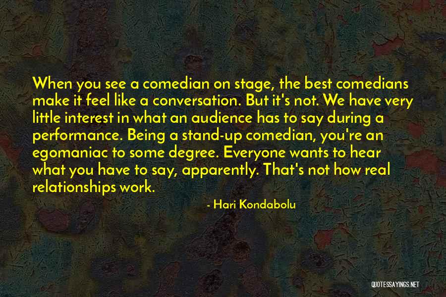 Work Performance Quotes By Hari Kondabolu Work Performance Quotes By Hari Kondabolu