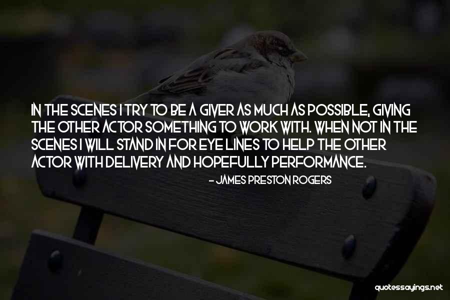Work Performance Quotes By James Preston Rogers Work Performance Quotes By James Preston Rogers