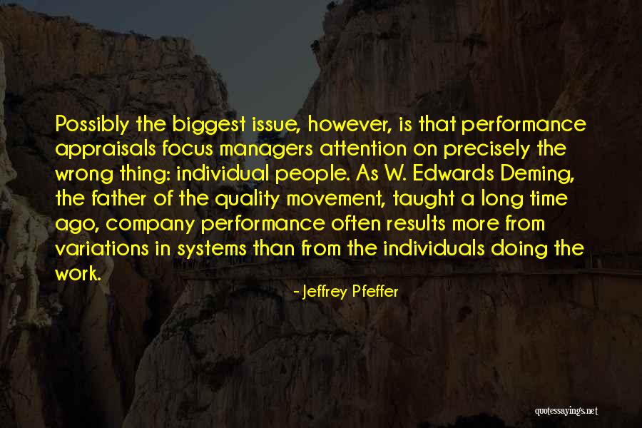 Work Performance Quotes By Jeffrey Pfeffer Work Performance Quotes By Jeffrey Pfeffer