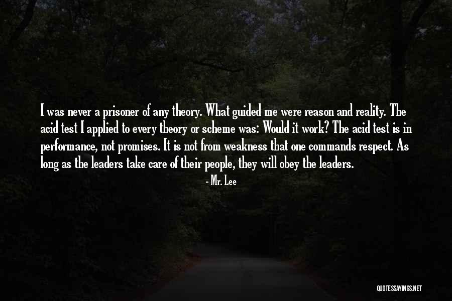 Work Performance Quotes By Mr. Lee Work Performance Quotes By Mr. Lee