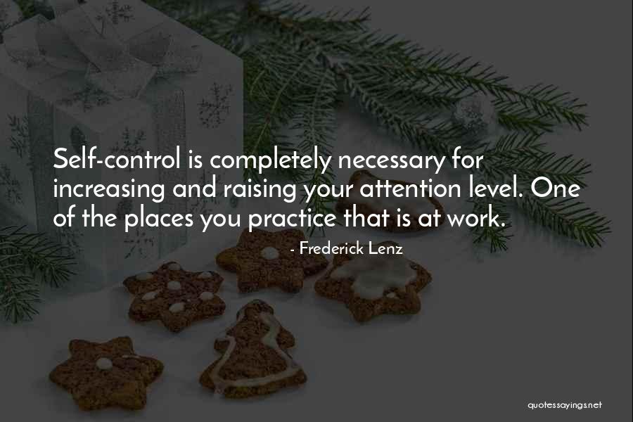 Work Places Quotes By Frederick Lenz Work Places Quotes By Frederick Lenz