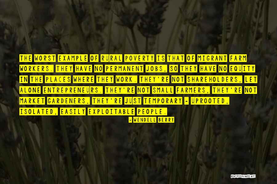 Work Places Quotes By Wendell Berry Work Places Quotes By Wendell Berry