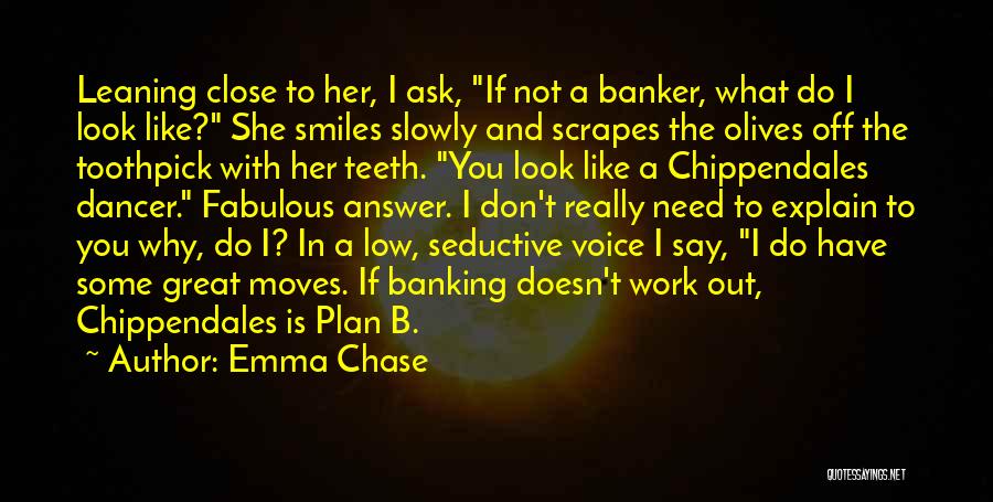 Work Plan Quotes By Emma Chase