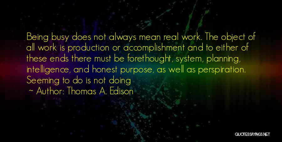 Work Planning Quotes By Thomas A. Edison