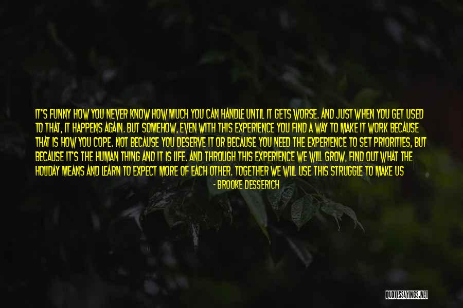 Work Priorities Quotes By Brooke Desserich Work Priorities Quotes By Brooke Desserich