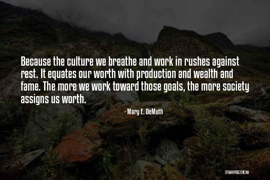 Work Priorities Quotes By Mary E. DeMuth Work Priorities Quotes By Mary E. DeMuth