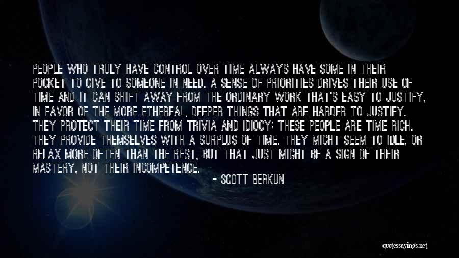 Work Priorities Quotes By Scott Berkun Work Priorities Quotes By Scott Berkun