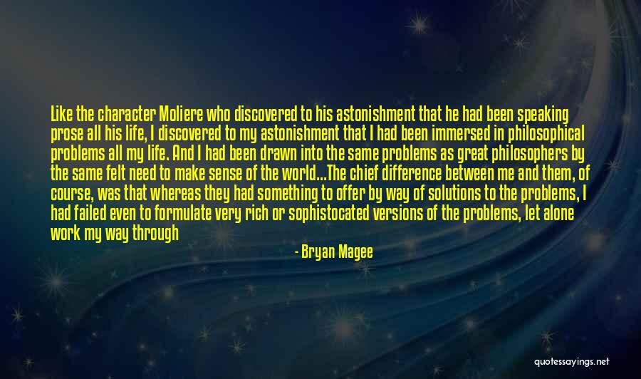 Work Problems Quotes By Bryan Magee Work Problems Quotes By Bryan Magee