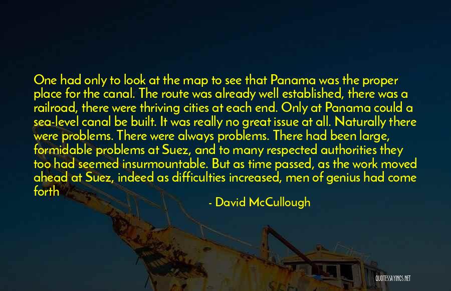 Work Problems Quotes By David McCullough Work Problems Quotes By David McCullough