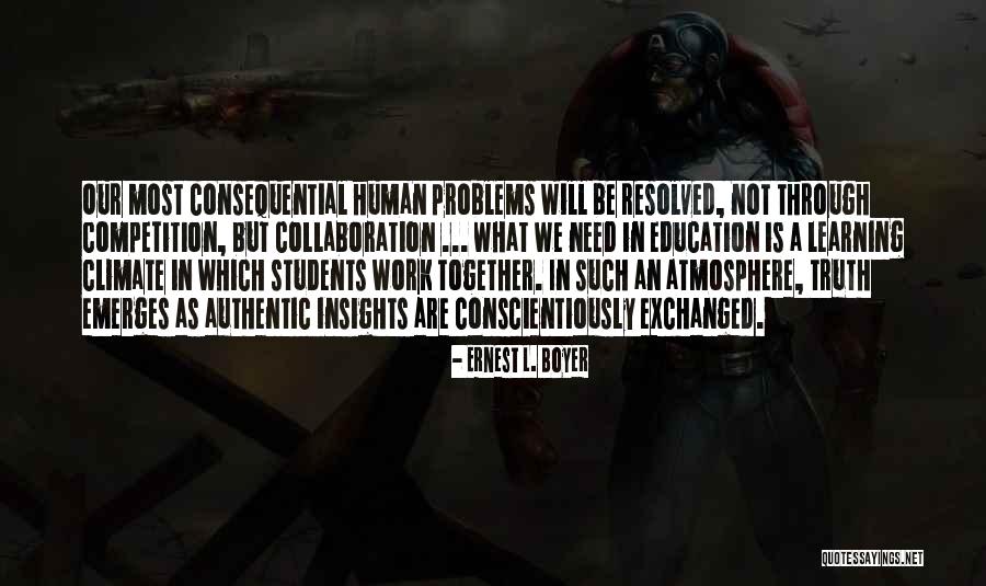 Work Problems Quotes By Ernest L. Boyer Work Problems Quotes By Ernest L. Boyer
