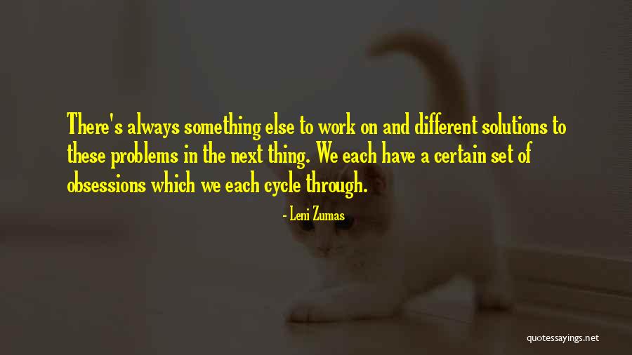 Work Problems Quotes By Leni Zumas Work Problems Quotes By Leni Zumas