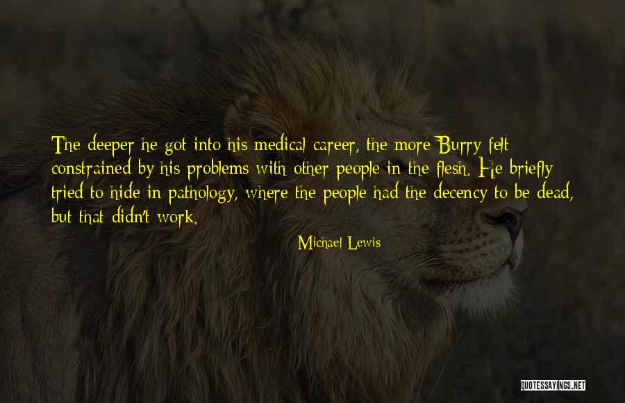 Work Problems Quotes By Michael Lewis Work Problems Quotes By Michael Lewis