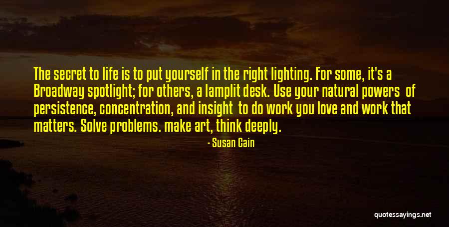 Work Problems Quotes By Susan Cain Work Problems Quotes By Susan Cain