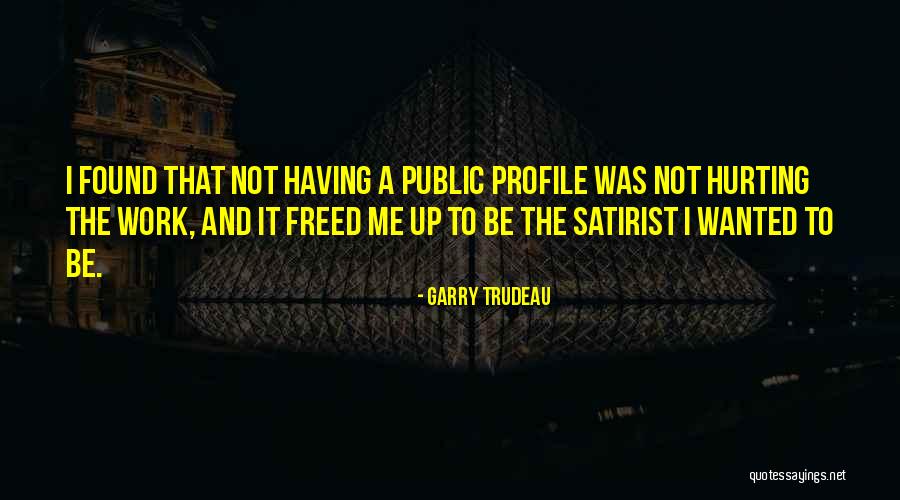 Work Profile Quotes By Garry Trudeau Work Profile Quotes By Garry Trudeau