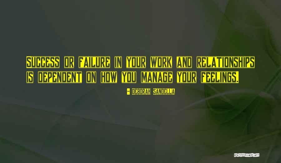 Work Quotes Quotes By Deborah Sandella Work Quotes Quotes By Deborah Sandella