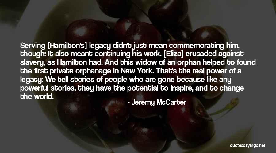 Work Quotes Quotes By Jeremy McCarter Work Quotes Quotes By Jeremy McCarter