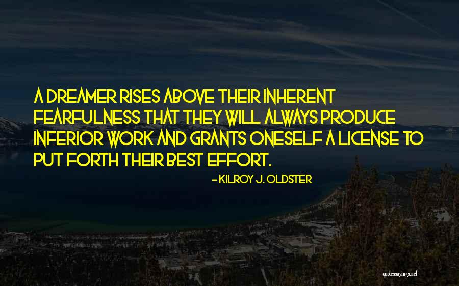 Work Quotes Quotes By Kilroy J. Oldster Work Quotes Quotes By Kilroy J. Oldster