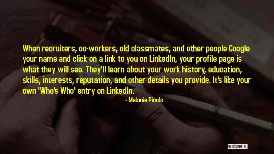 Work Quotes Quotes By Melanie Pinola Work Quotes Quotes By Melanie Pinola