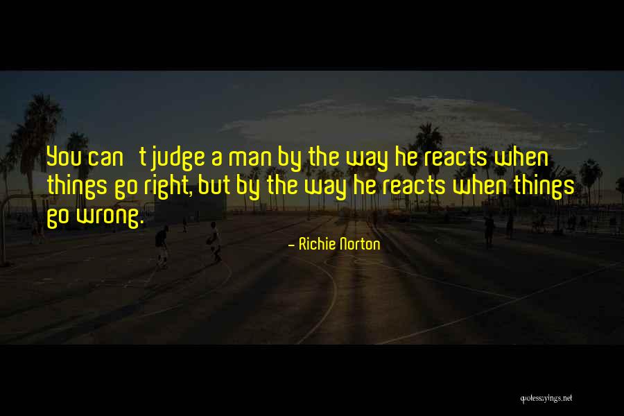 Work Quotes Quotes By Richie Norton Work Quotes Quotes By Richie Norton