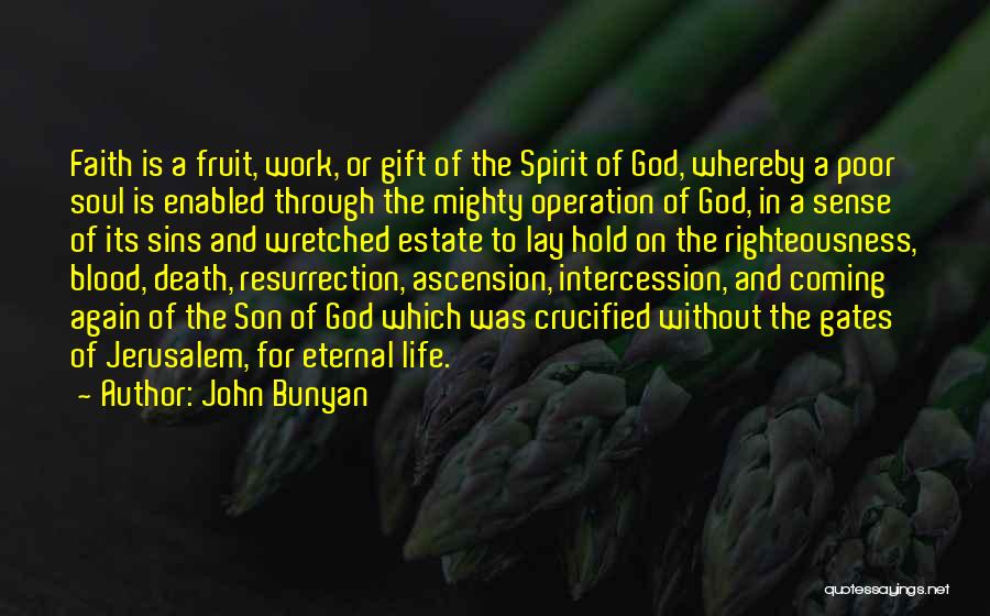 Work Righteousness Quotes By John Bunyan
