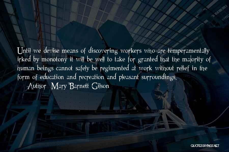 Work Safely Quotes By Mary Barnett Gilson