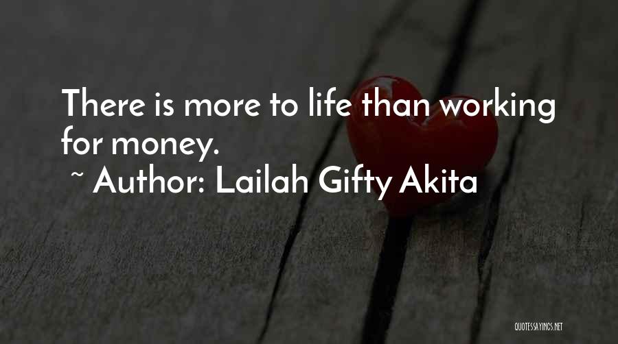 Work Sayings And Quotes By Lailah Gifty Akita