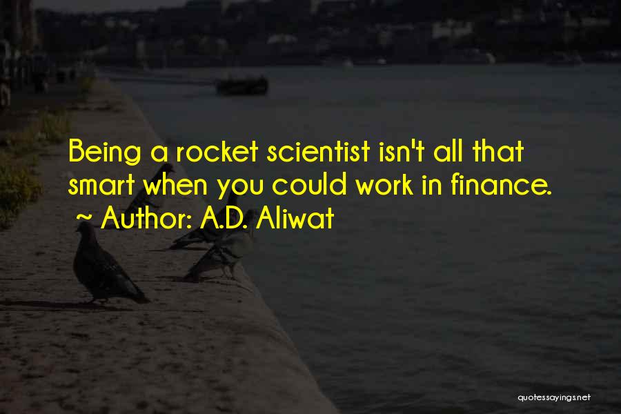 Work Smart Quotes By A.D. Aliwat