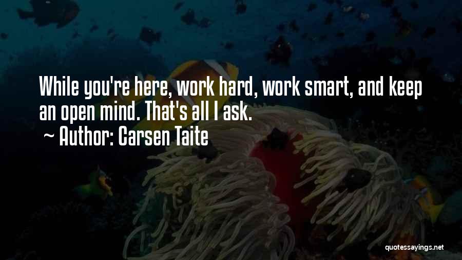 Work Smart Quotes By Carsen Taite