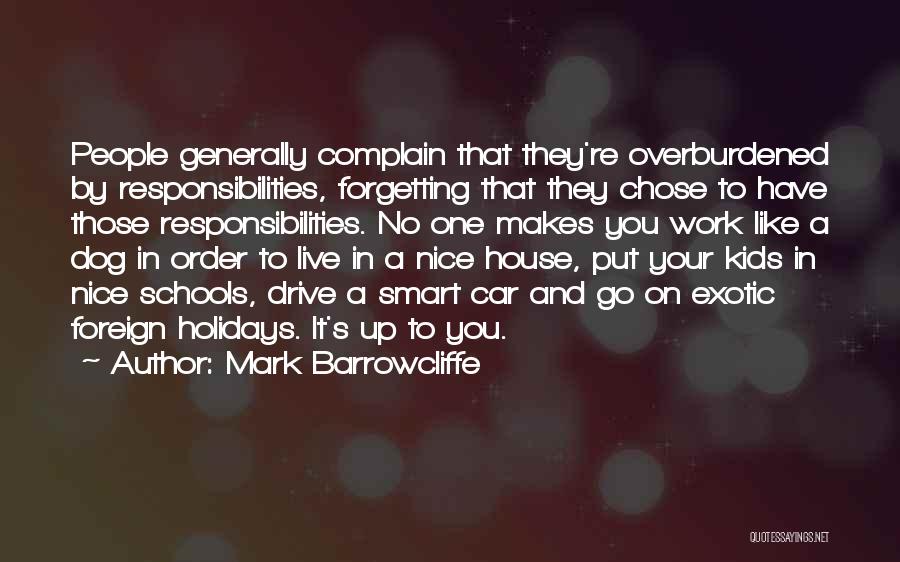 Work Smart Quotes By Mark Barrowcliffe