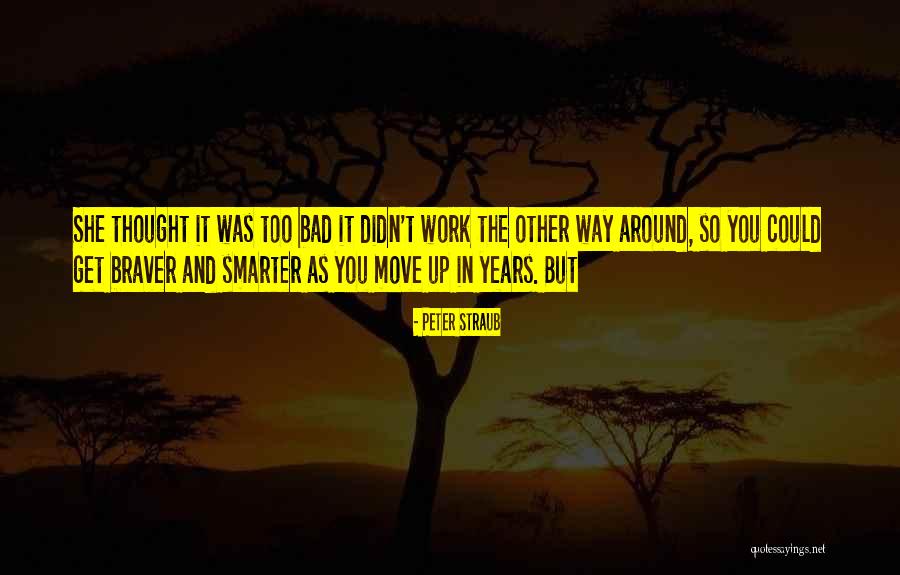 Work Smarter Quotes By Peter Straub Work Smarter Quotes By Peter Straub
