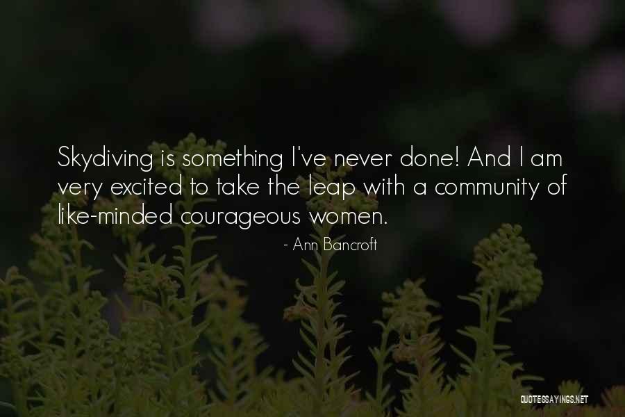 Work Something Go On And Twerk Quotes By Ann Bancroft Work Something Go On And Twerk Quotes By Ann Bancroft
