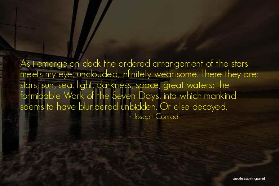 Work Space Quotes By Joseph Conrad Work Space Quotes By Joseph Conrad