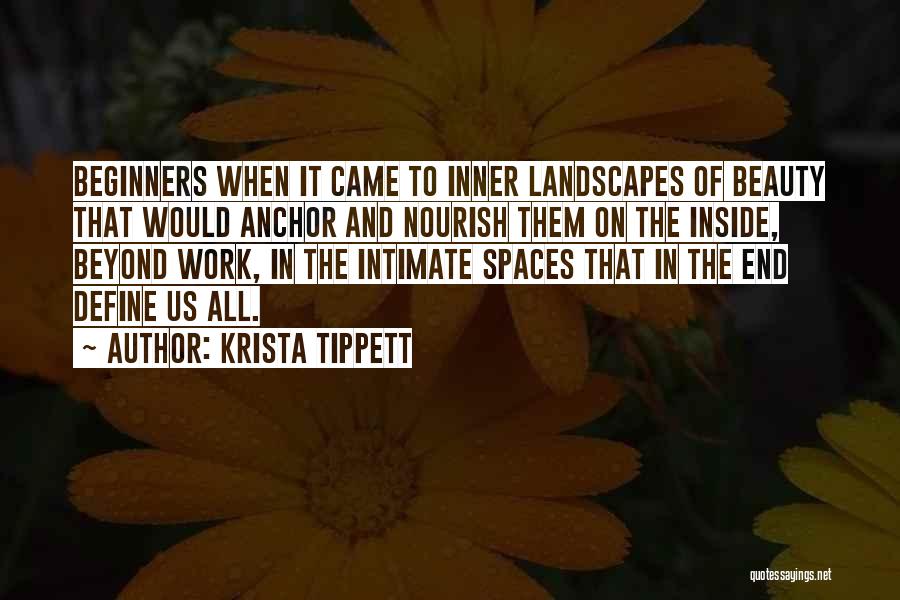 Work Spaces Quotes By Krista Tippett