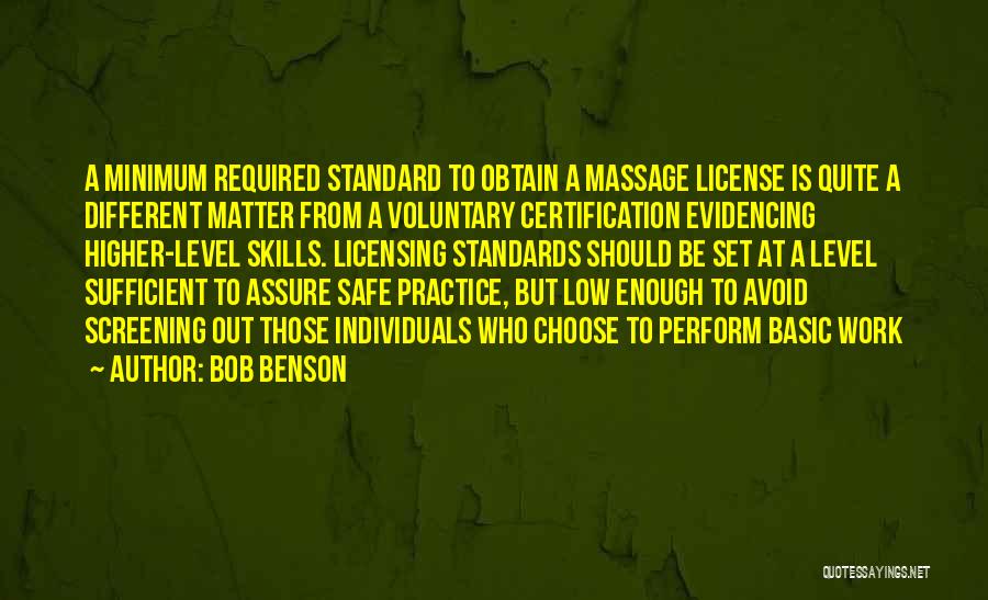 Work Standards Quotes By Bob Benson