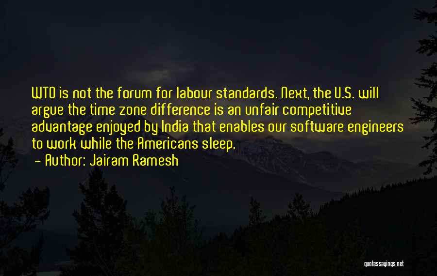 Work Standards Quotes By Jairam Ramesh