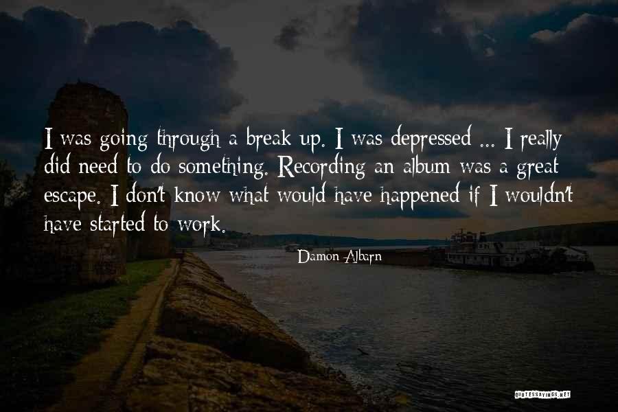 Work Started Quotes By Damon Albarn Work Started Quotes By Damon Albarn