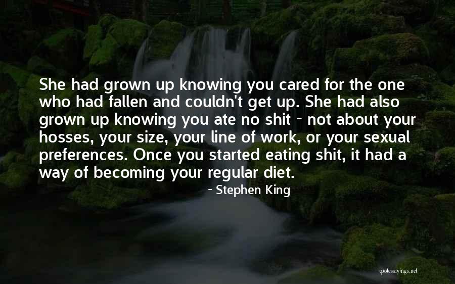 Work Started Quotes By Stephen King Work Started Quotes By Stephen King