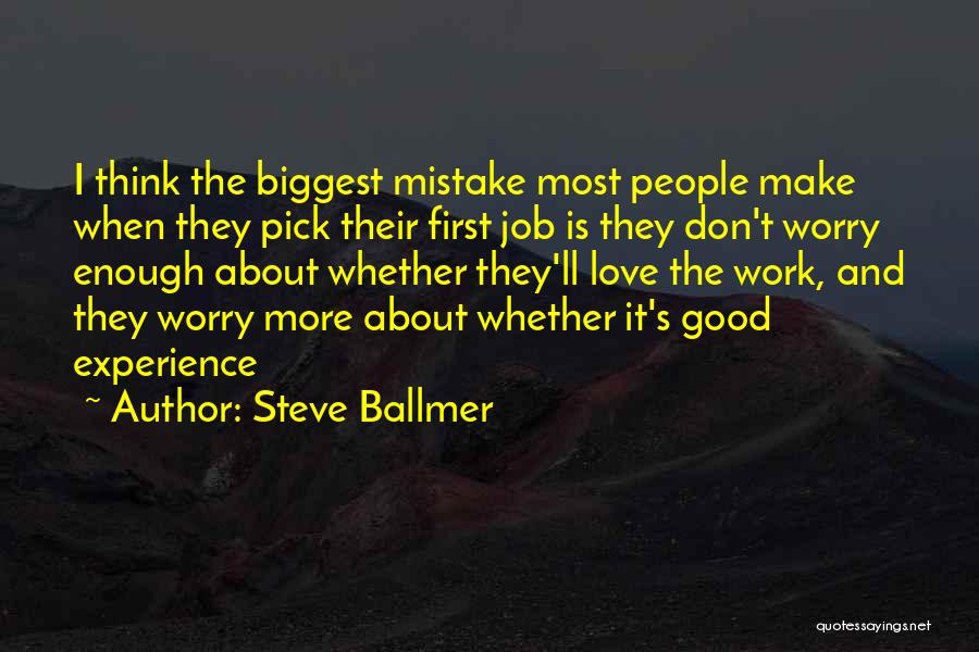 Work Steve Jobs Quotes By Steve Ballmer