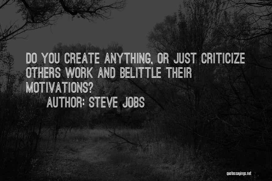 Work Steve Jobs Quotes By Steve Jobs