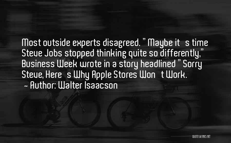 Work Steve Jobs Quotes By Walter Isaacson