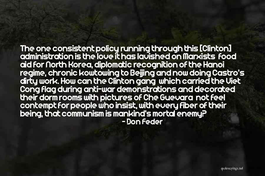 Work Through It Quotes By Don Feder