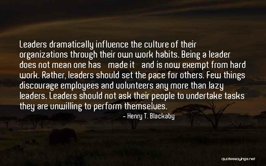 Work Through It Quotes By Henry T. Blackaby