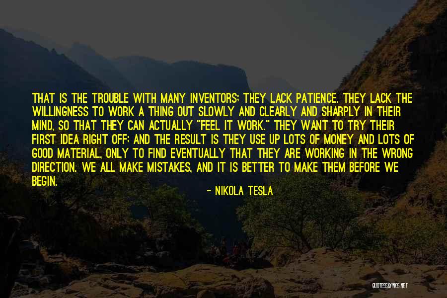Work Trouble Quotes By Nikola Tesla Work Trouble Quotes By Nikola Tesla