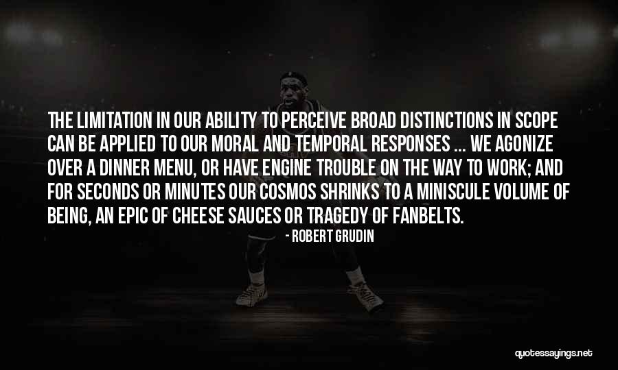Work Trouble Quotes By Robert Grudin Work Trouble Quotes By Robert Grudin