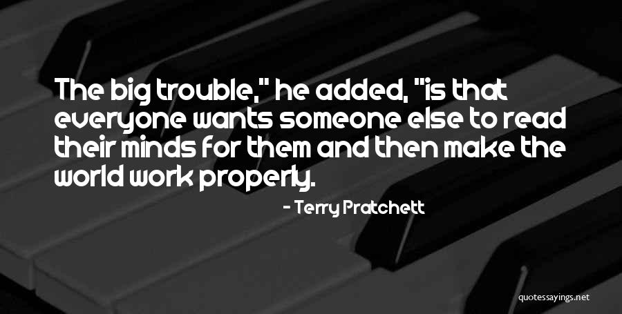 Work Trouble Quotes By Terry Pratchett Work Trouble Quotes By Terry Pratchett