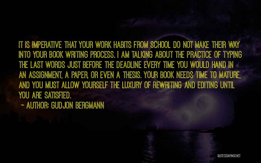 Work Until Your Quotes By Gudjon Bergmann